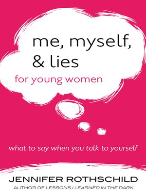 cover image of Me, Myself, and Lies for Young Women